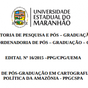 Edital para Mestrado em Cartografia Social e Política da Amazônia