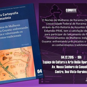 CONVITE: Lançamento do fascículo "Deslocamentos de mulheres indígenas da Guyana: enfrentando preconceitos e valorizando os conhecimentos tradicionais."