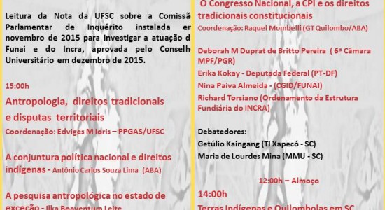 Antropologia, Poder e Direitos Tradicionais: A CPI que investiga a FUNAI e INCRA - CONVITE 7 e 8 de abril