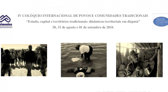 IV COLÓQUIO INTERNACIONAL DE POVOS E COMUNIDADES TRADICIONAIS EM MONTES CLAROS - MG