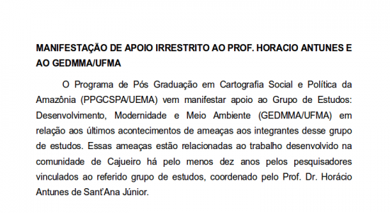 MANIFESTAÇÃO DE APOIO IRRESTRITO AO PROF. HORACIO ANTUNES E AO GEDMMA/UFMA