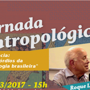 2° Jornada Antropológica e 2° Virada Antropológica PPGCSPA/UEMA - dia 21/03 São Luis, MA