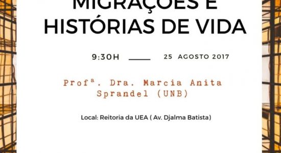 PPGICH: Aula Inaugural 2017-2, dia 25 de agosto de 2017 às 9h30 em Manaus - AM