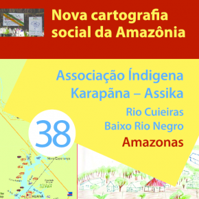 38 - Associação Indígena Karapanã - Assika - Rio Cuieiras, Baixo Rio Negro AM