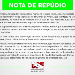 Nota de Repúdio emitida pela Defensoria Pública do Estado do Pará contra intimidação sofrida por pesquisadores na UFPA