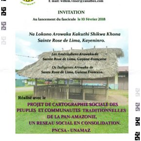 Invitation Au Lancement du Fascicule le 10 Février 2018 - Na Lokono Arowaka Kakuthi Shikwa Khona - Sainte Rose de Lima, Kayeninro