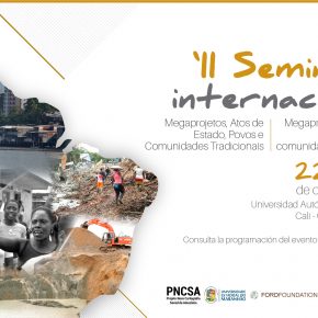 II Seminário Internacional: Megaprojetos, Atos de Estado, Povos e Comunidades Tradicionais - 22 a 25 de outubro de 2018