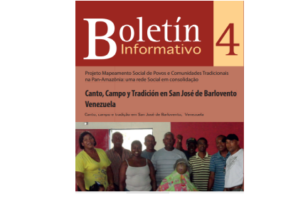 PROYECTO NUEVA CARTOGRAFIA SOCIAL  CONVIDA PARA EL LANZAMIENTO BOLETÍN 4 CANTO, CAMPO Y TRADICIÓN EN SAN JOSÉ DE BARLOVENTO - VENEZUELA