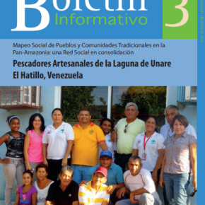 PROYECTO NUEVA CARTOGRAFIA SOCIAL  CONVIDA PARA EL LANZAMIENTO BOLETÍN 3: Pescadores artesanales de la laguna de unare  el hatillo,  VENEZUELA