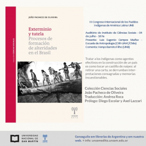 Lançamento livro Exterminio y Tutela: procesos de formación de alteridades en el Brasil de João Pacheco no Chile