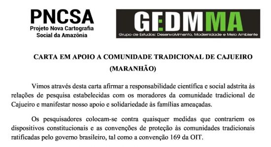 CARTA EM APOIO A COMUNIDADE TRADICIONAL DE CAJUEIRO (MARANHÃO)