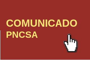 Comunicado PNCSA - 17/03/2020 Comunicado PNCSA - 17/03/2020