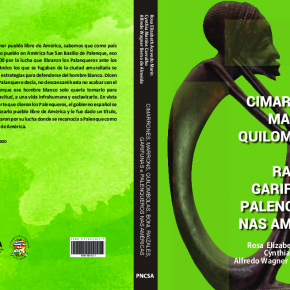 Acesse o Livro "Cimarrones, Marrons, Quilombolas, Boni, Raizales, Garifunas e Palanqueros nas Américas"