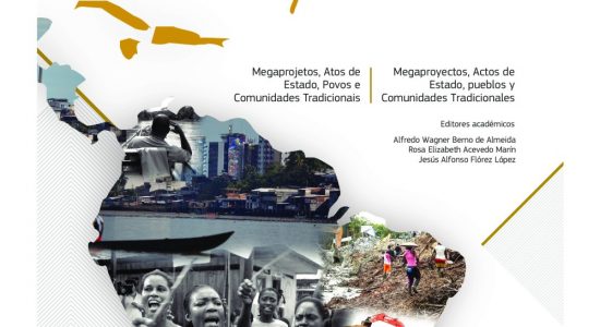 Pre-Lançamento do livro "Territorio, Cultura y Pueblos: Megaproyectos, Actos de Estado, pueblos y Comunidades Tradicionales"  em 24 de abril de 2020