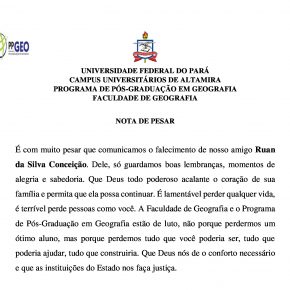 Nota de Pesar - Geógrafo Ruan Conceição, fiscal ambiental do município de Altamira e mestrando em Geografia pelo PPGEO/UFPA barbaramente assassinado em sua residência em Altamira