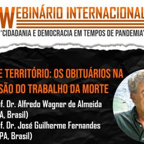 TV PPGICH realiza na segunda-feira 27 de julho a última sessão do Webinário, com o Prof. Dr Alfredo Wagner Berno de Almeida