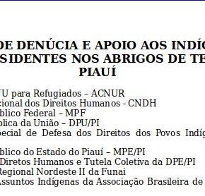 CARTA DE DENÚCIA E APOIO AOS INDÍGENAS WARAO RESIDENTES NOS ABRIGOS DE TERESINA - PIAUÍ