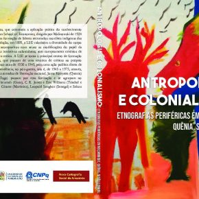 Lançamento do livro Antropologia e Colonialismo - 16 de agosto de 2021