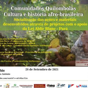 Comunidades quilombolas de Bujaru e Concórdia do Pará socializam as ações e materiais resultados de produções culturais