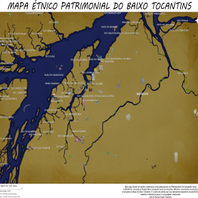 LANÇAMENTO DO MAPA ETNO PATRIMONIAL DO BAIXO TOCANTINS