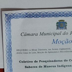 Coletivo de pesquisadoras de Centro de Ciências e Saberes de Museus Indígenas e quilombolas recebe Moção de Aplausos e Reconhecimento pela Câmara Municipal do  Rio de Janeiro