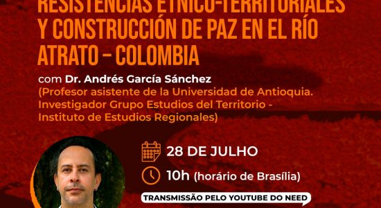 Conflitos Socioambientales, Resistencias Étnico-Territoriales Y Construcción de Paz en el Río Atrato-Colombia