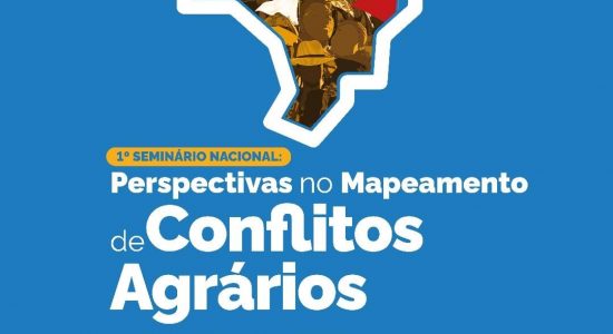 Pesquisadores do PNCSA participam do 1° Seminário Nacional: Perspectivas no Mapeamento de Conflitos Agrários