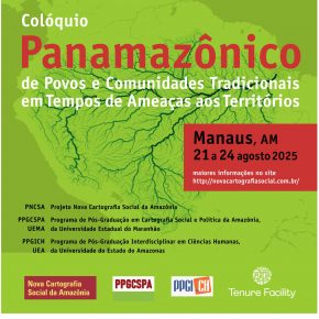 Colóquio Panamazônico de Povos e Comunidades Tradicionais em Tempos de Ameaças aos Territórios