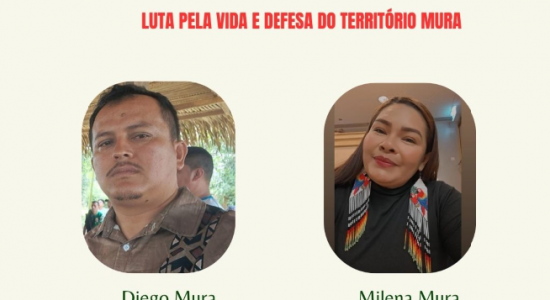 Mesa Redonda: Luta pela vida e defesa do Território Mura