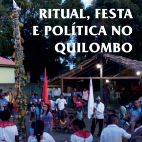 Lançamento de livro "RITUAL, FESTA E POLÍTICA NO QUILOMBO"